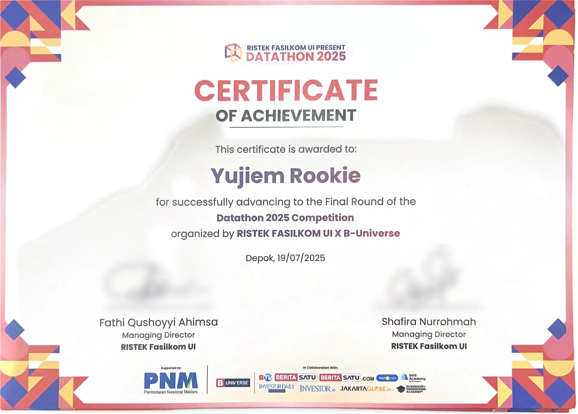 RISTEK Fasilkom UI's Datathon 2025 certificate for team Yujiem Rookie advancing to the final round, its signatures blurred
